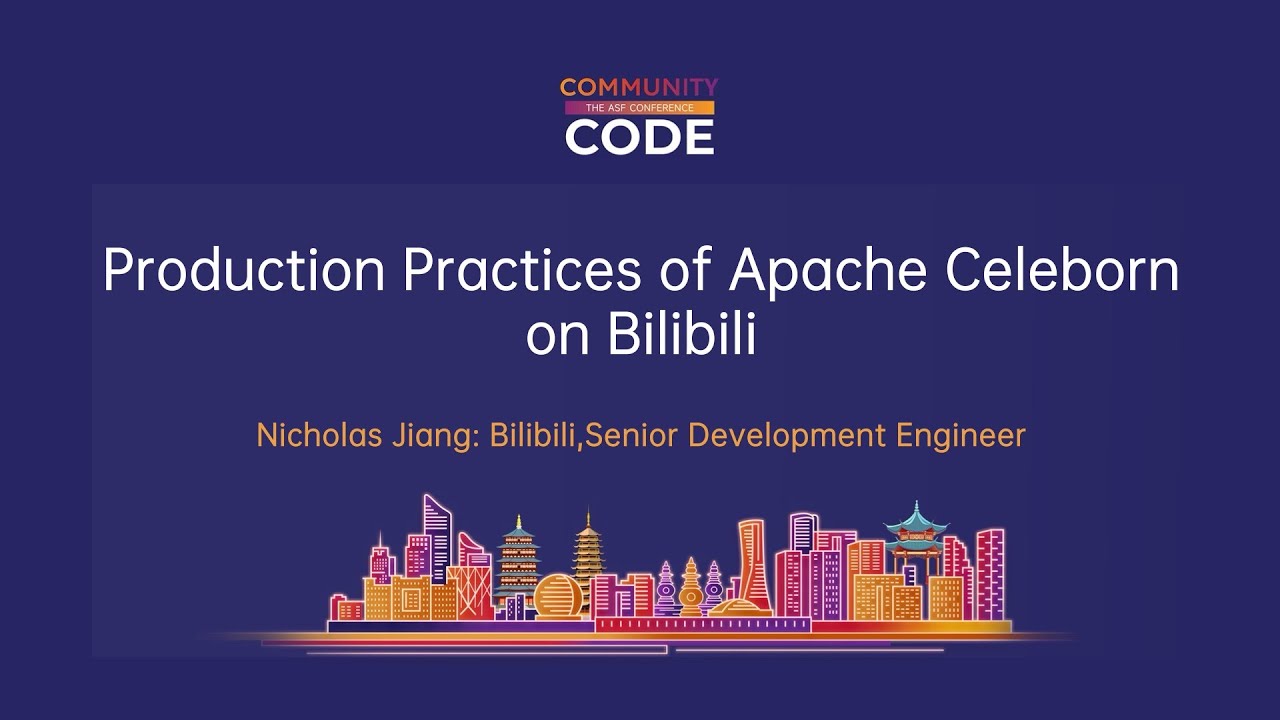 Production Practices of Apache Celeborn on Bilibili - YouTube