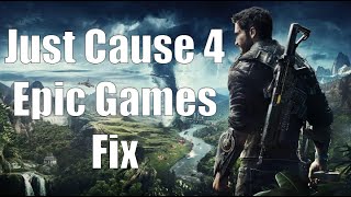 Just Cause 4 Crash Epic Games Fix (without turning off internet)