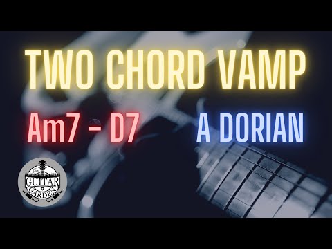 TWO CHORD VAMP A DORIAN - Am7 to D7 || Minor Pentatonic