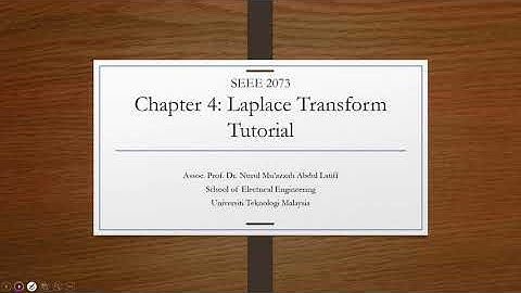 Tutorial Ch 4 Laplace Transform Properties