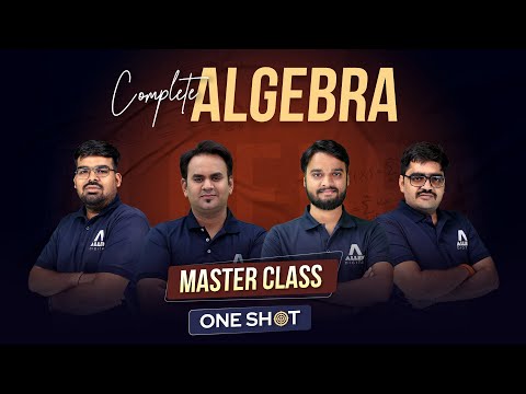 Complete Algebra - All Concepts & Tricks in One Shot | JEE Main 2024 | @ALLENJEE