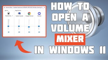 How to Get Original Volume Mixer in Windows 11