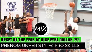 Nike EYBL Upset of the Year | Phenom University vs Pro Skills