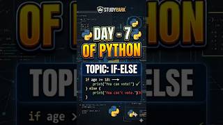 Day 7 of python programming if-else #coding #python #javascript #pythontutorial #pythonforeverybody