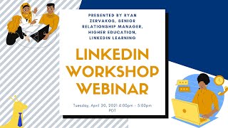 LinkedIn Workshop Webinar screenshot 1