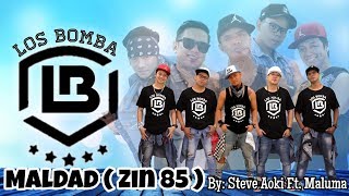 MALDAD ( Zin 85 ) by Steve Aoki Ft. Maluma | Zumba | Urban Pop | Los Bomba