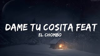 El Chombo - Dame Tu Cosita с участием. Катти Ранкс | 30 минут веселой музыки