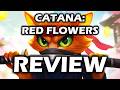 Catana: Red Flowers - Meta Quest 3S Review
