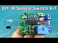 DIY IR Infrared Sensor Switch Kit - Infrared Proximity Switch Circuit Assembly &amp; Test