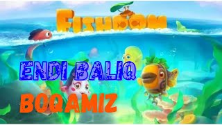 Fishdom / ENDI BALIQ BOQAMIZ / OʻZBEKCHA LETSPLAY