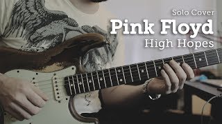 Pink Floyd - High Hopes Solo Cover chords