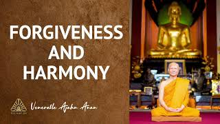 Celebrity Forgiveness and Harmony | Ajahn Anan | 10 Oct 2022 Wealth