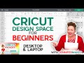 How to Use Cricut Design Space in 2022 on Desktop or Laptop!