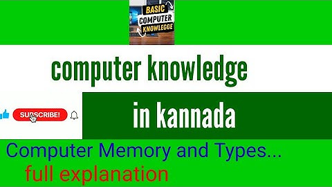 what is memory??and primary & secondary memory?? ||full explanation in kannada.