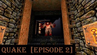 Прохождение Quake (Episode 2: The Realm of Black Magic)