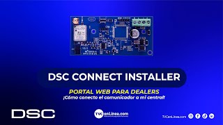DSC | DSC Connect Installer: Conexión CMS con mi comunicador LE4050m