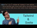 Adding TailwindCSS to a Sapper / Svelte App