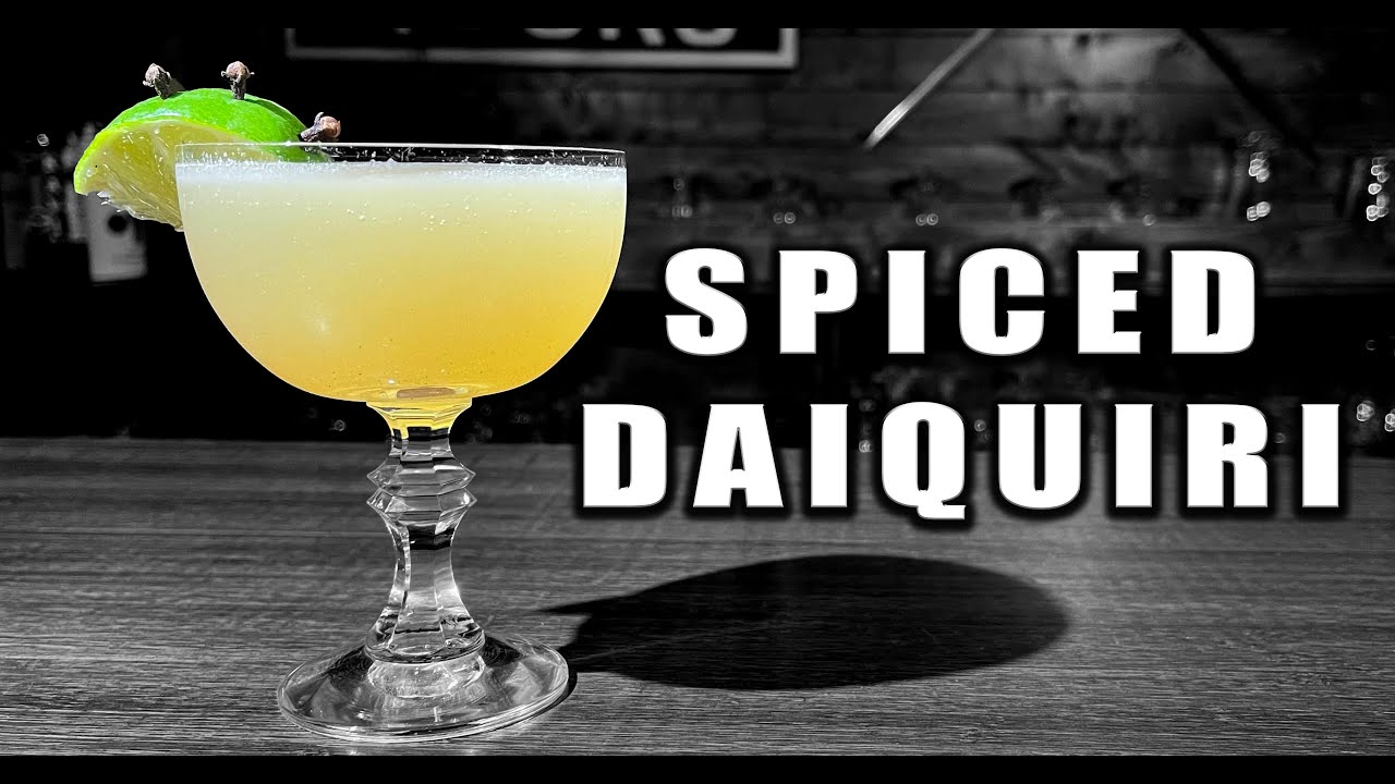 Easy Spiced Daiquiri Booze On The Rocks YouTube