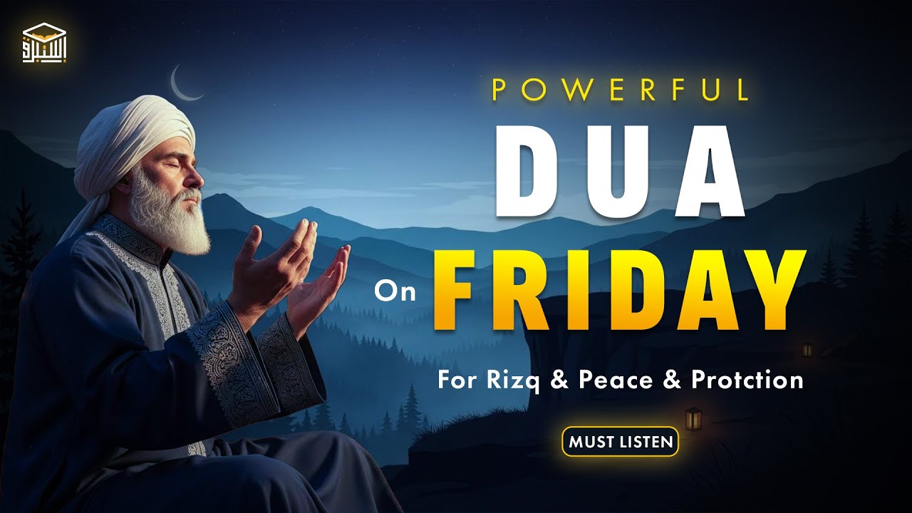 Powerful Dua on Rajab on Friday 2025 🕋 | Embrace Jumuah Barakah | Istabraq TV