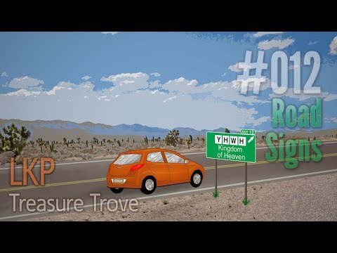 LKP Treasure Trove 012: Road Signs