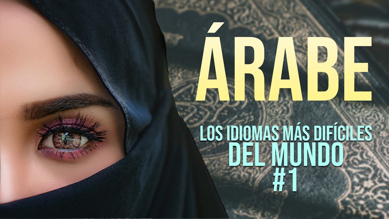 Los idiomas más difíciles del mundo #1 - Árabe | ¿Por qué es tan difícil?