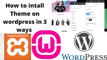 How To Install Theme On Wordpress in 3 Ways