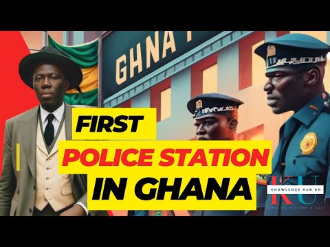 The Birth of Law and Order: Meet The First Police Station in Ghana”