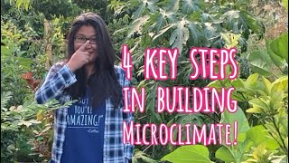 4 Key Steps in Building Microclimate! 