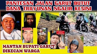 Pantesan Jalan Garut Butut Dana Trilyunan Ngalir Kesini #kangdedimulyadi 