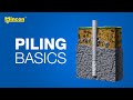 Piling Basics