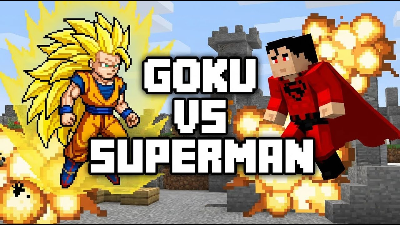 Goku vs  Superman The FINAL War | Dragonball Z in Minecraft.