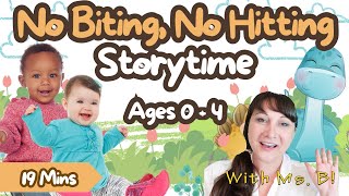 No Biting, No Hitting Storytime: For Toddlers Ages 0-4 with an Early Intervention Speech Therapist