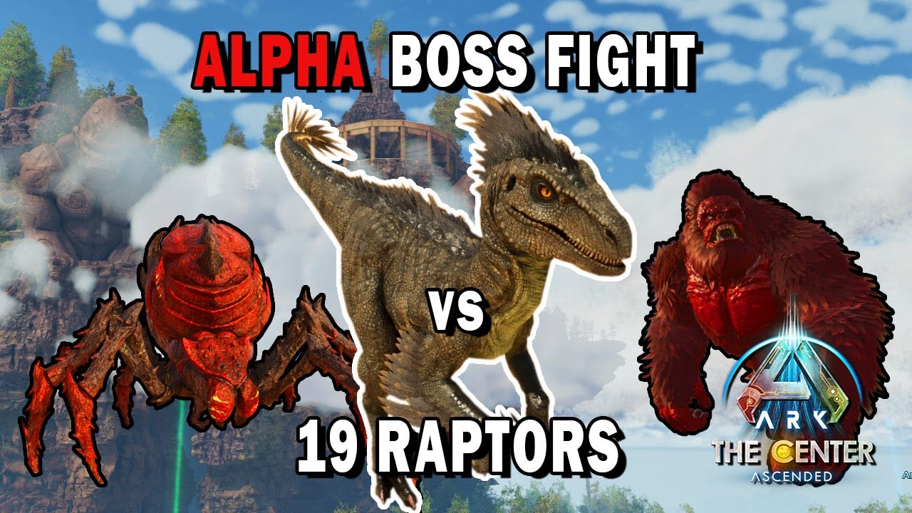 THE CENTER | 19 Raptors vs Alpha Bosses | Ark Survival Ascended - YouTube