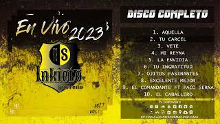 Inkieto Sierreño - En Vivo 2023 Vol.1 (DISCO COMPLETO)