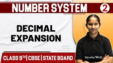 NUMBER SYSTEM - 02 | Decimal Expansions | Maths | Class 9th / CBSE / State Board