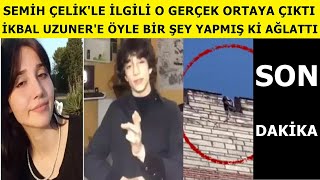Semih Çelik Olayında İkbal Uzuner Ve Ayşegül Halil Ile Ilgili Gerçek Ortaya Çıktı Seda Sayan