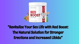 Red Boost Review   The Revolutionary Product or a Scam