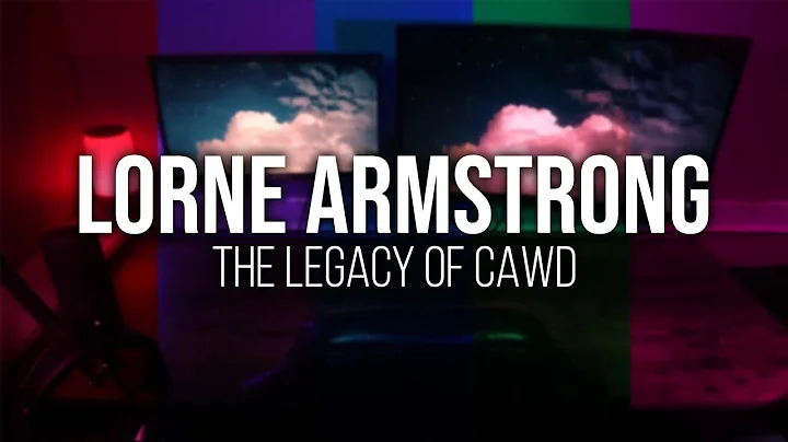 Lorne Armstrong: The Legacy of Cawd - Part 3.4 (Be...