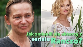 Jak zmienili się aktorzy z serialu Ranczo?