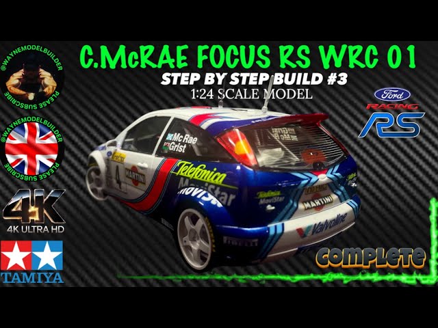 Tamiya - C. McRae - Ford Focus RS - WRC - Build #3