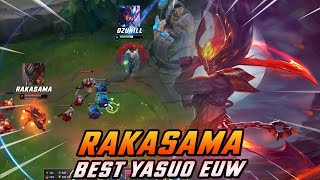Rakasama Yasuo Montage - Best Yasuo Euw 2022 Solo Bolo
