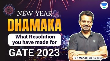 New Year Dhamaka | GATE 2023 | S K Mondal (Ex- IES) #gate2023 #mechanical #gate