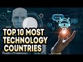 Top 10 Most Technology Countries in The World 2021