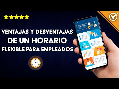 ¿Cuáles son las Ventajas y Desventajas de un Horario Flexible para los Empleados?