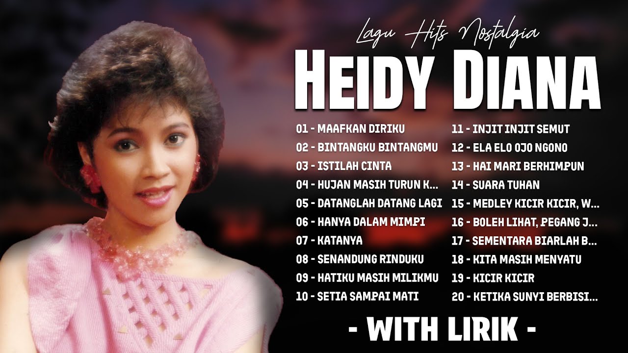 Heidy Diana Full Album | Lagu Lawas Indonesia Terpopuler 80an 90an (Lirik Lengkap)