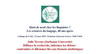Colloque ASL mars 2025. Julie Neveux