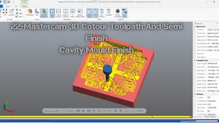 #Mastercam 3D Contour Toolpath# Mastercam 3D Finish Toolpath# Mastercam Rest Rough Toolpath# Viral