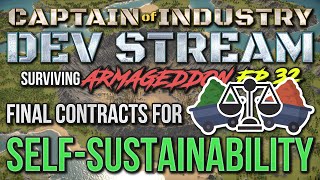 COI dev stream #32: Final contracts for self-sustainability
Join Captain Marek playing on the hardest settings while talking about Captain of Industry development and answering questions from the community. COI dev stream #32: Final contracts for self-sustainability