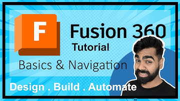 1.  Fusion 360 Tutorial - Basics and Navigation