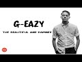 G-Eazy - The Beautiful & Damned (Lyrics & Audio) ft. Zoe Nash